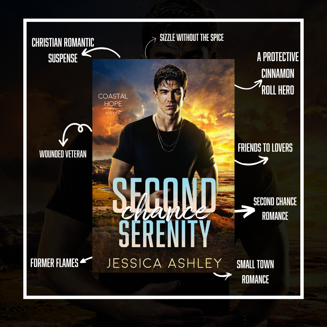 Second Chance Serenity Coastal Hope Series Tropes Christian romantic suspense, sizzle without the spice, protective cinnamon roll hero, friends to lovers, second chance romance, small town romance, former flames, wounded veteran
