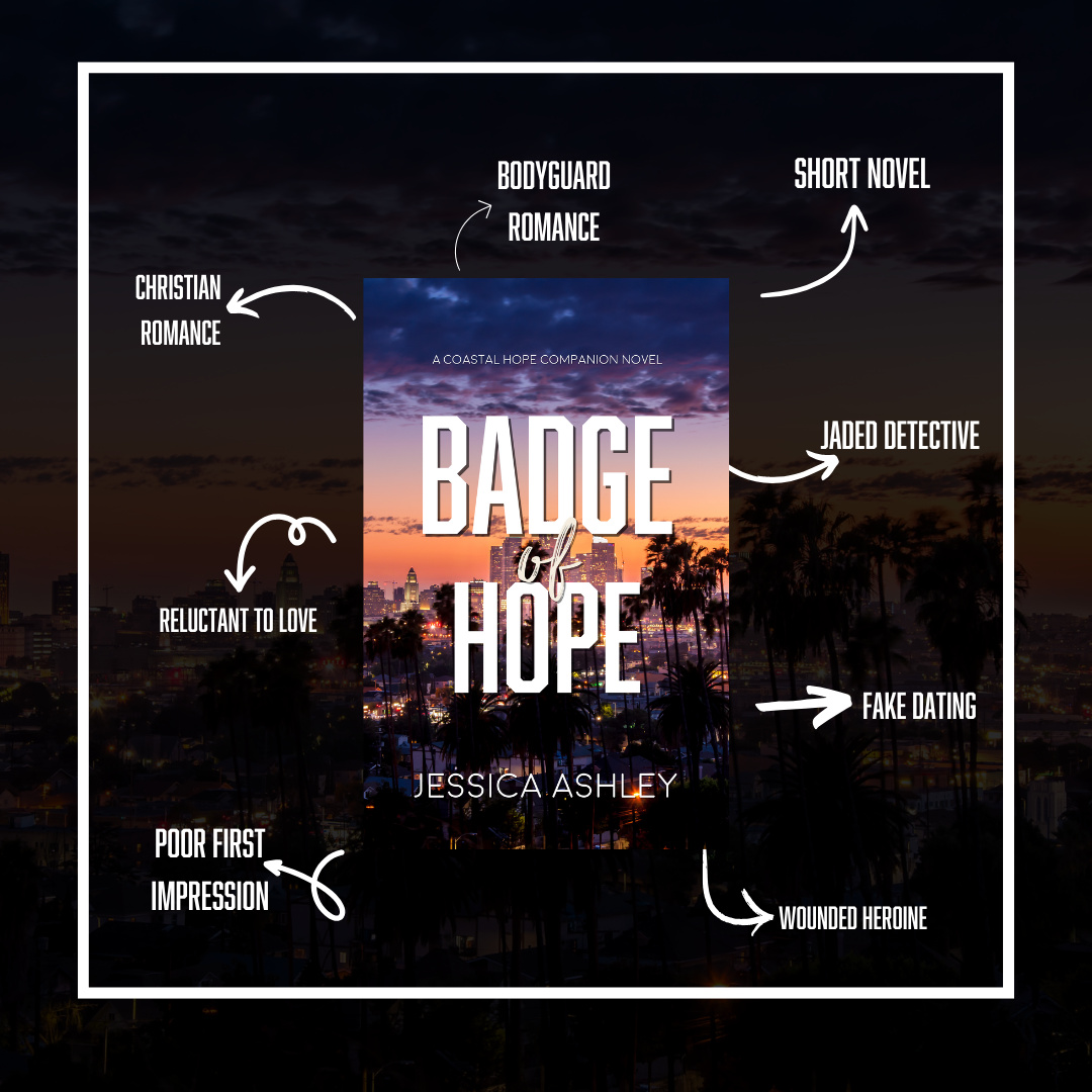 Badge of Hope by Jessica Ashley, short novel, jaded detective, bodyguard romance, Christian romance