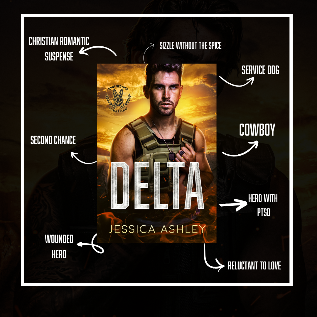 Delta Hunt Brothers Search and Rescue Series Tropes Christian romantic suspense, sizzle without the spice, service dog, cowboy, hero with ptsd, reluctant to love, wounded hero, second chance
